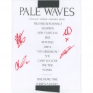 Pale Waves (Heather Baron-Gracie, Ciara Doran, Hugo Silvani, & Charlie Wood) autograph