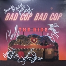 Bad Cop Bad Cop (Stacey Dee, Myra Gallarza, Linh Le, & Alex Windsor) autograph