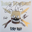 Teenage Bottlerocket (Ray Carlisle, Kody Templeman, Miguel Chen, & Darren Chewka)
 autograph