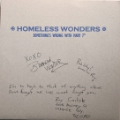 Homeless Wonders (Ray Carlisle, Brandon Carlisle, & Rob Why?) autograph